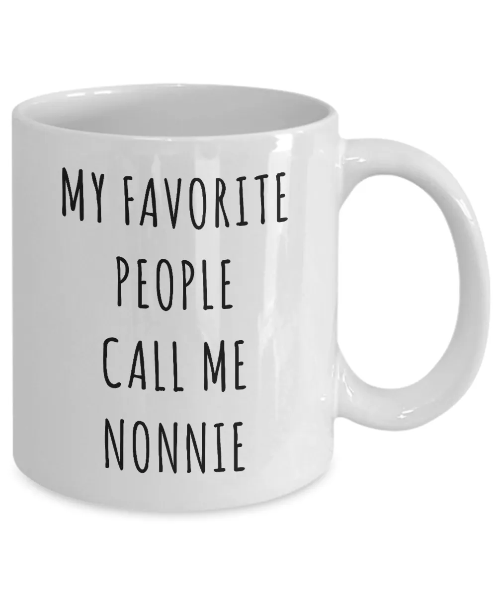 Best Nonnie Gifts Mug My Favorite People Call Me Nonni Coffee Cup