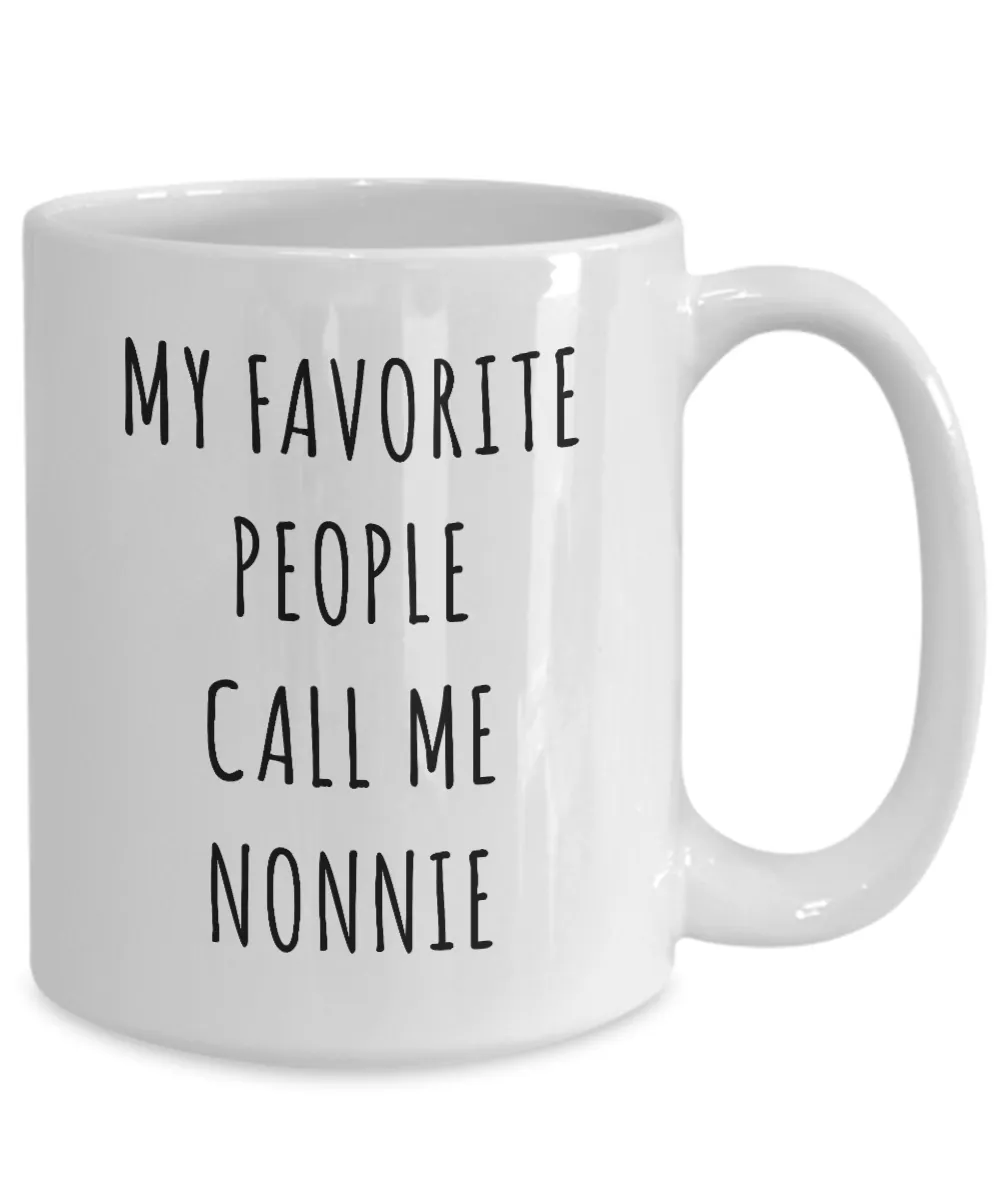 Best Nonnie Gifts Mug My Favorite People Call Me Nonni Coffee Cup