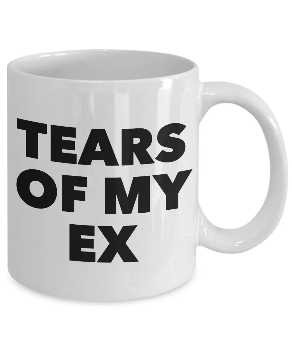 Coffee Mug Gifts for Breakup - Tears of My Ex Ceramic Coffee Cup