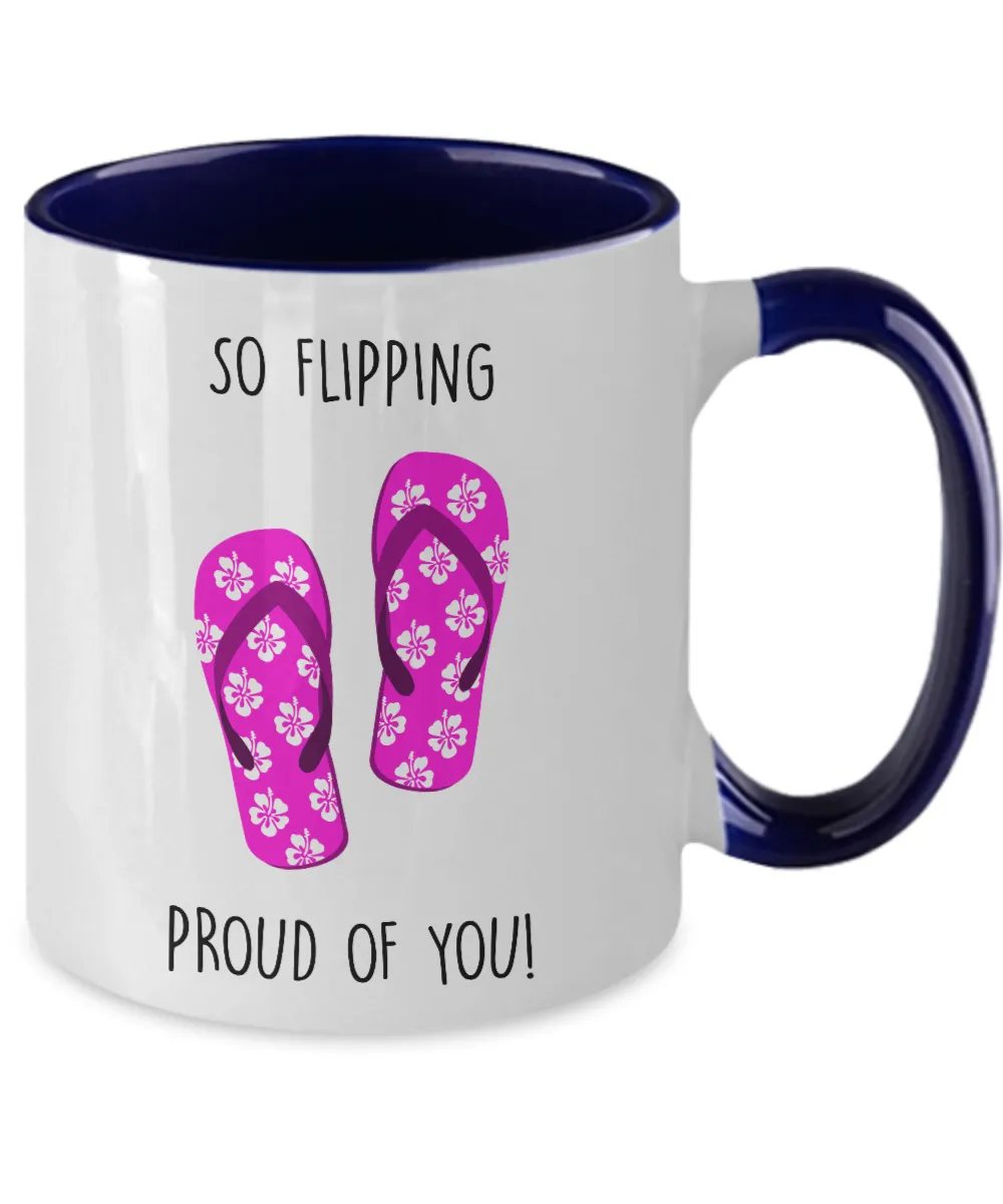 Congratulations So Flipping Proud Of You Two-Tone Mug Coffee Cup Funny Gift