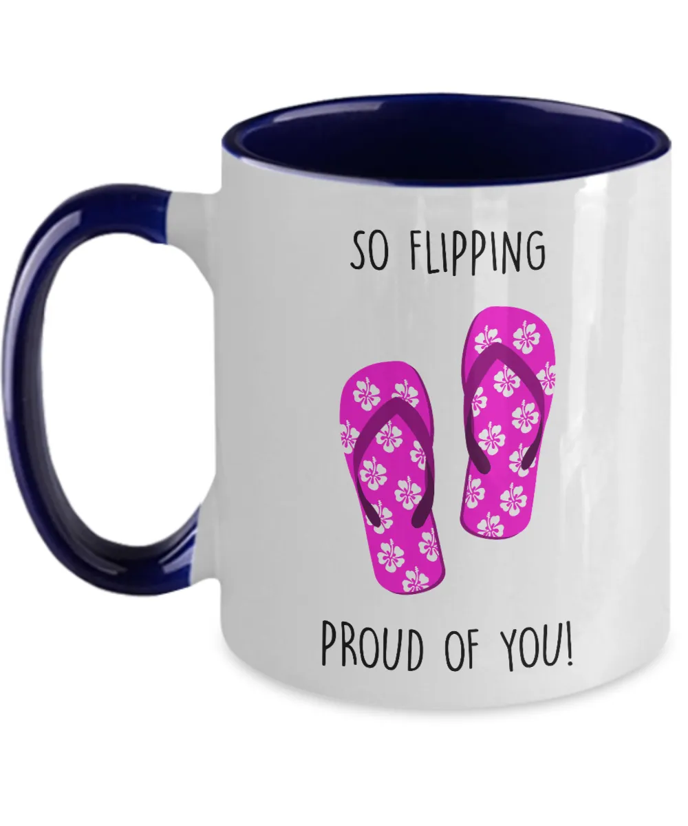 Congratulations So Flipping Proud Of You Two-Tone Mug Coffee Cup Funny Gift