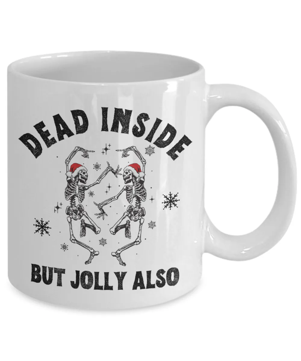 Dead Inside, Skeleton Mug, Skeleton Cup, Christmas Skeleton, Dancing Skeleton, Spooky Christmas, Creepy Christmas, Goth Christmas Gifts