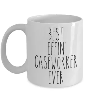 Gift For Caseworker Best Effin' Caseworker Ever Mug Coffee Cup Funny Coworker Gifts