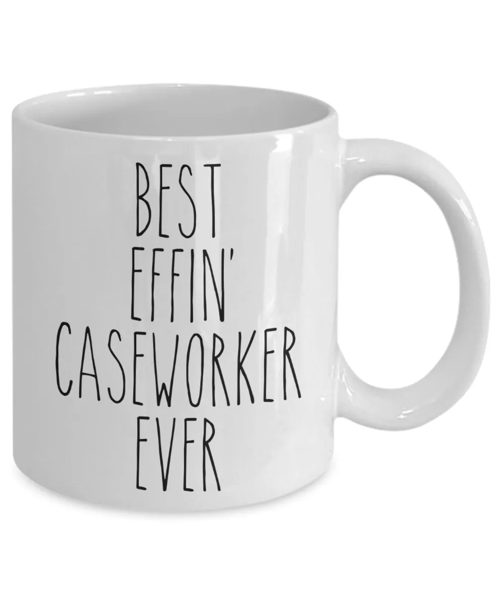 Gift For Caseworker Best Effin' Caseworker Ever Mug Coffee Cup Funny Coworker Gifts