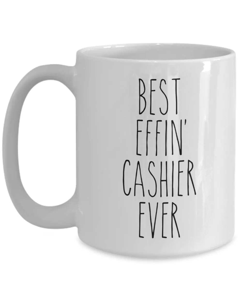 Gift For Cashier Best Effin' Cashier Ever Mug Coffee Cup Funny Coworker Gifts