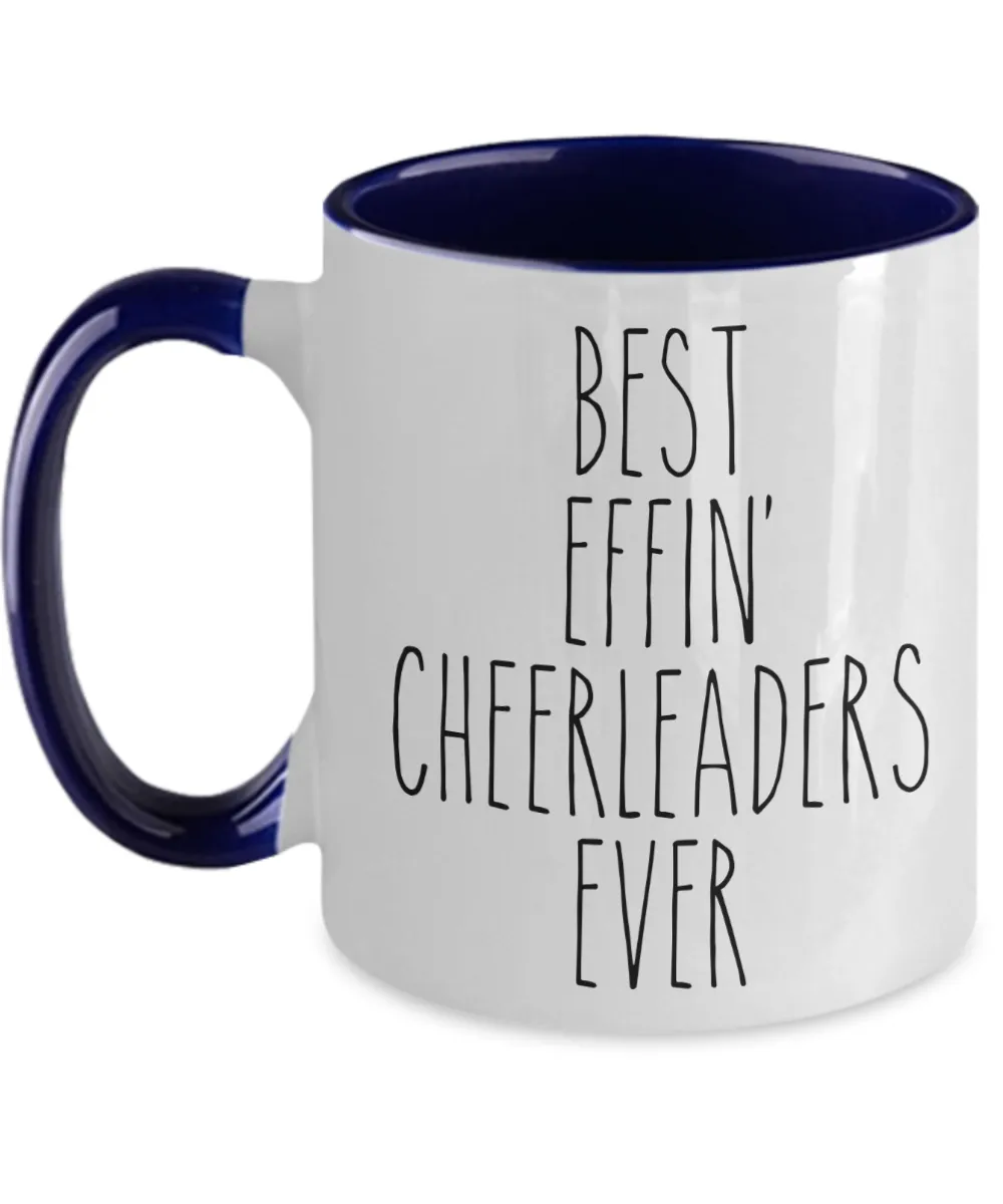 Gift For Cheerleaders Best Effin' Cheerleaders Ever Mug Two-Tone Coffee Cup Funny Coworker Gifts
