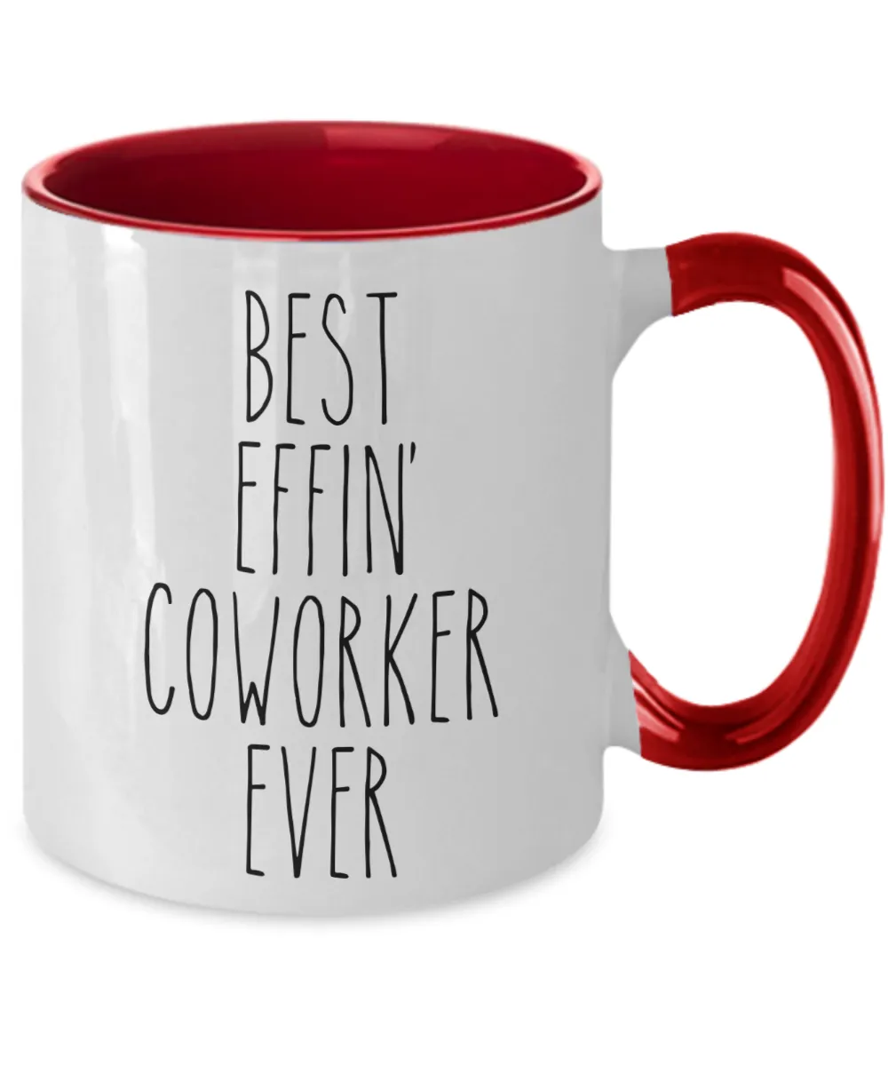 Gift For Coworker Best Effin' Coworker Ever Mug Two-Tone Coffee Cup Funny Coworker Gifts