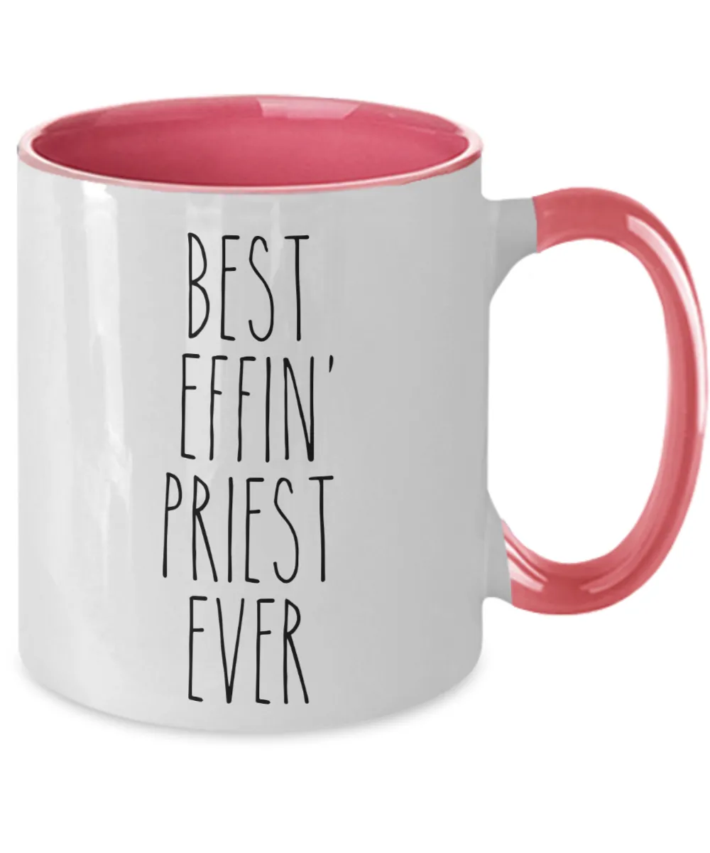 Gift For Priest Best Effin' Priest Ever Mug Two-Tone Coffee Cup Funny Coworker Gifts