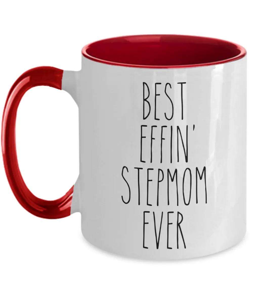 Gift For Stepmom Best Effin' Stepmom Ever Mug Two-Tone Coffee Cup Funny Coworker Gifts