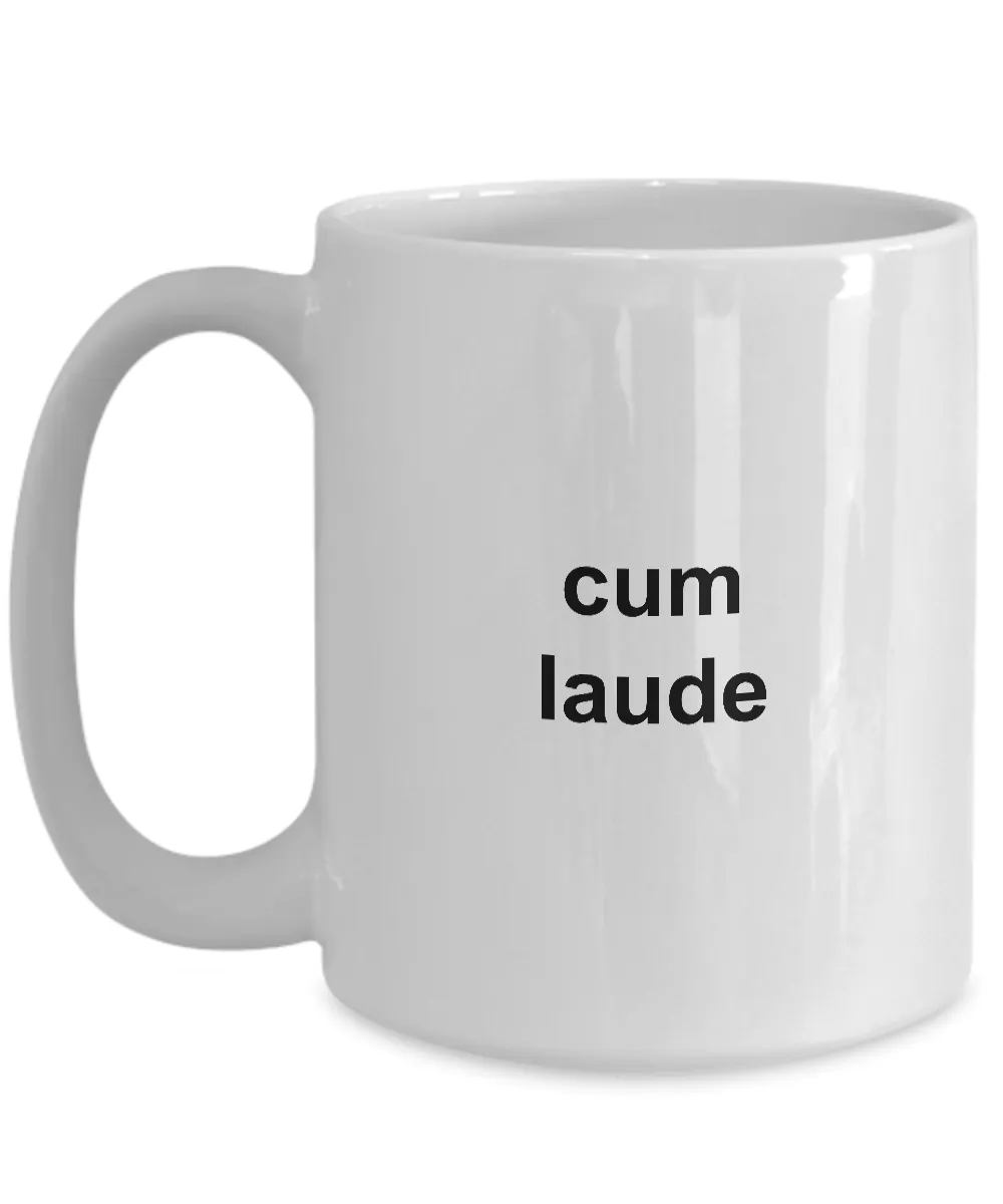 I Graduated College with Honors Graduation Mug - Cum Laude Ceramic Coffee Cup Gift