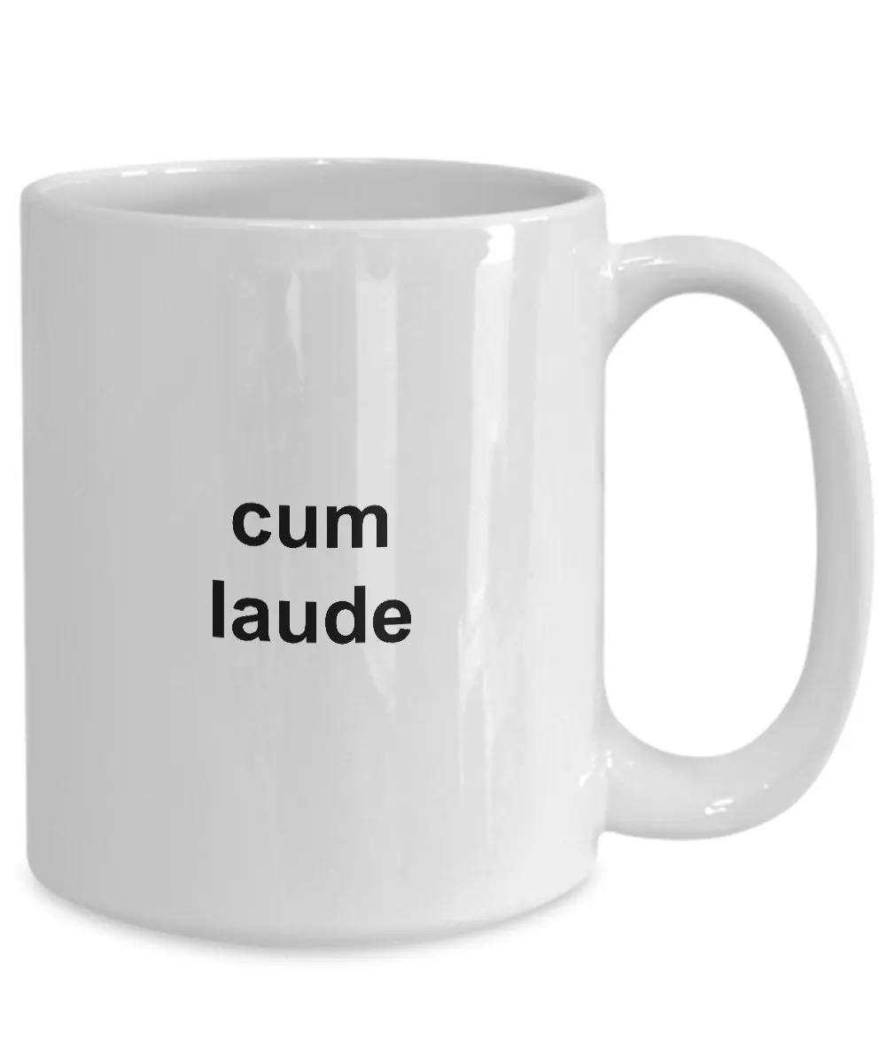 I Graduated College with Honors Graduation Mug - Cum Laude Ceramic Coffee Cup Gift