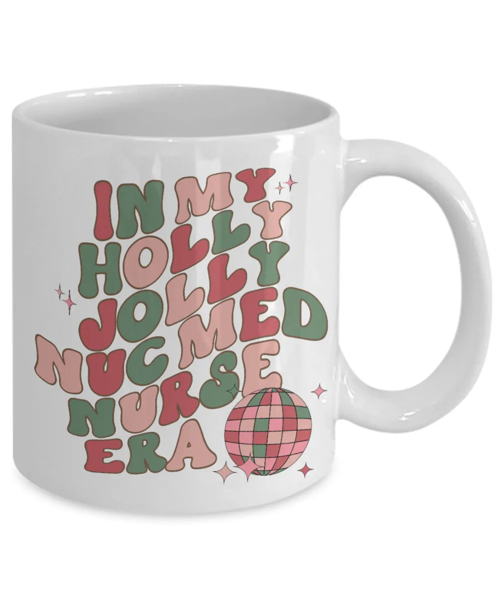 Nuc Med Tech, Radiology, Nuclear Medicine, NM Gift, NMT Gift, NM, Holly Jolly Era Mug Coffee Cup
