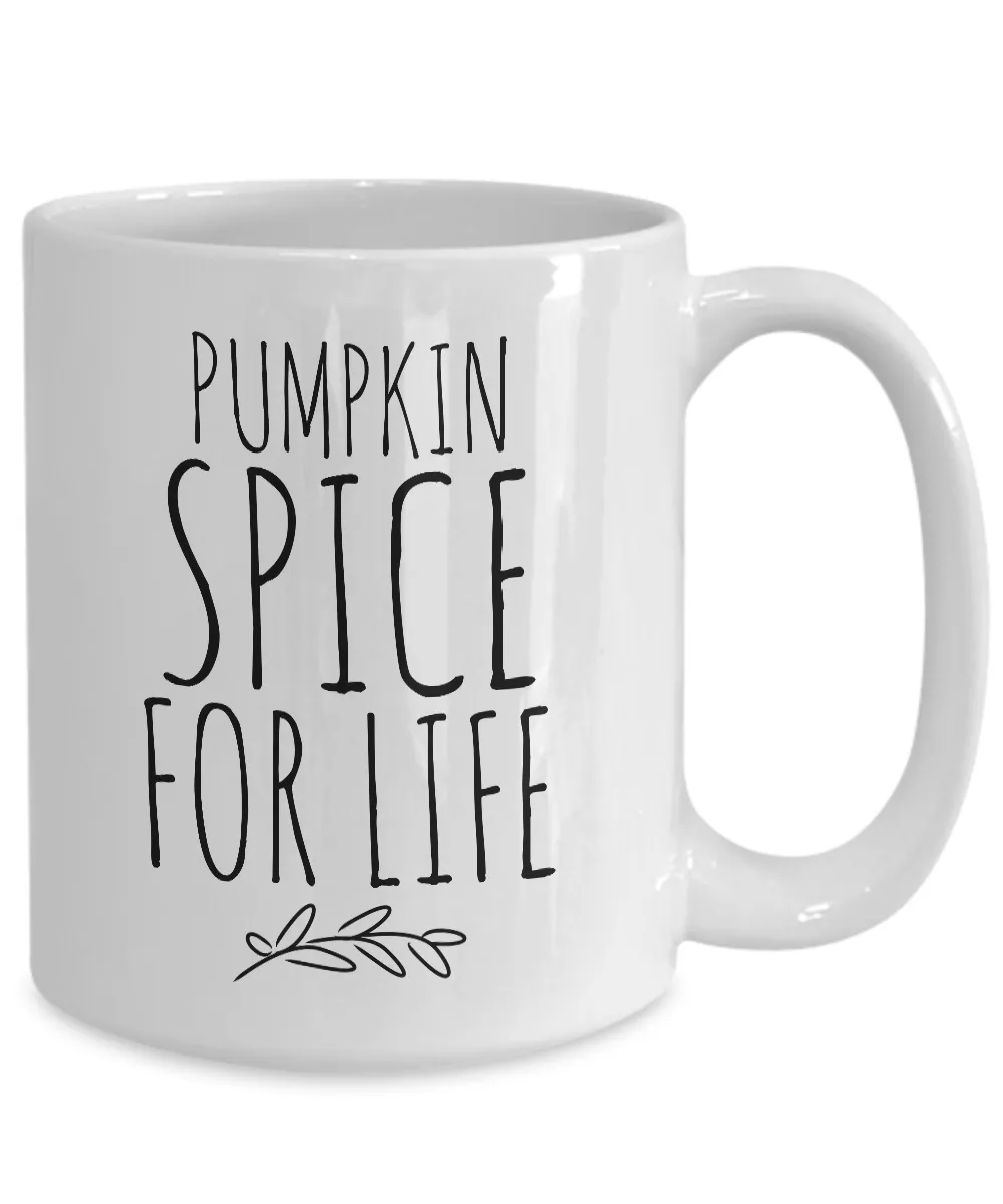 Pumpkin Spice for Life Cute Fall Spiced Chai Mug Ceramic Coffee Cup