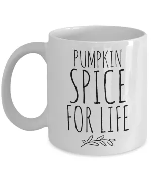 Pumpkin Spice for Life Cute Fall Spiced Chai Mug Ceramic Coffee Cup
