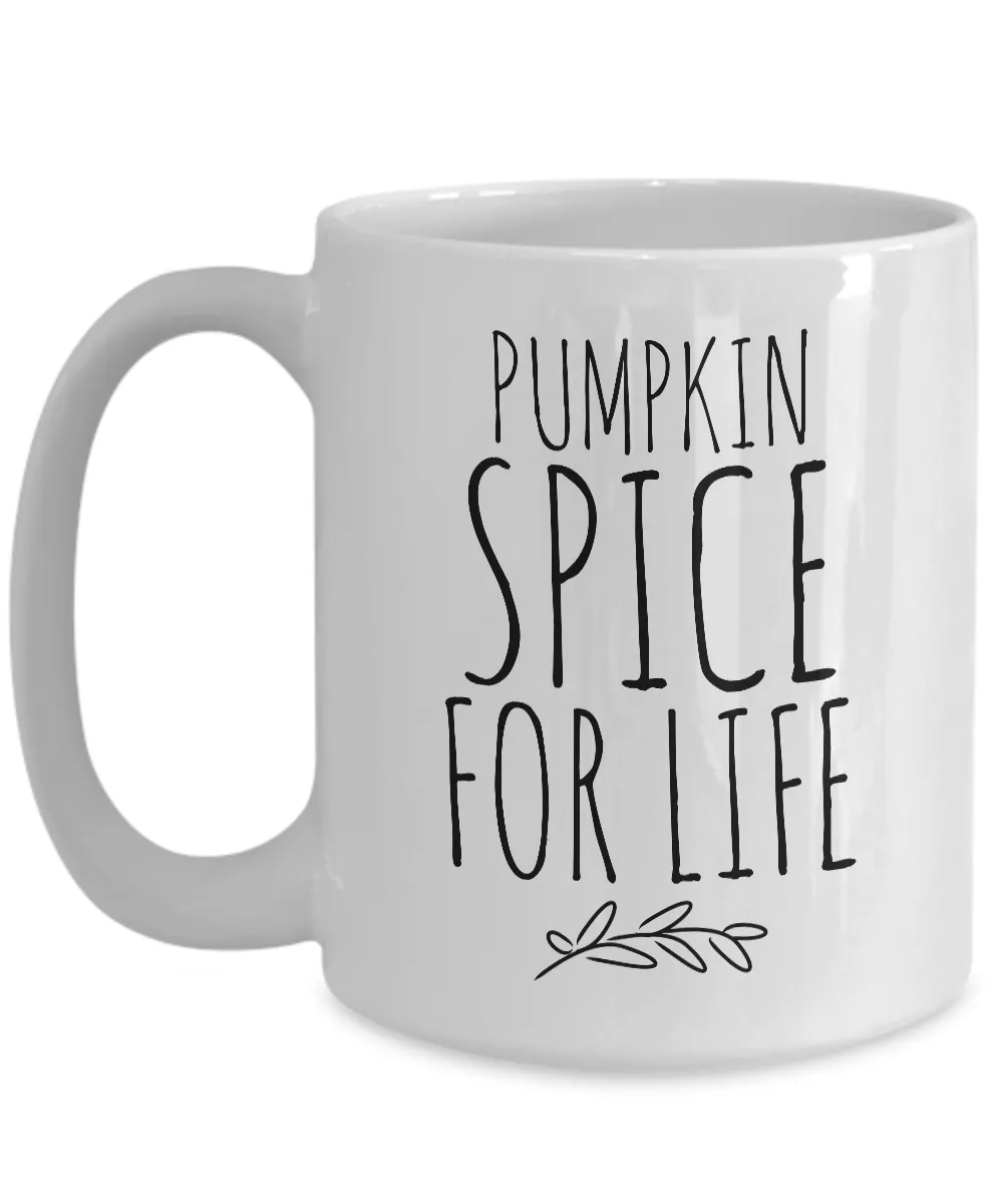 Pumpkin Spice for Life Cute Fall Spiced Chai Mug Ceramic Coffee Cup