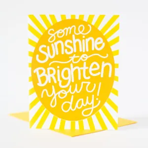 sending sunshine your way greeting card, upbeat sympathy card, positive sympathy card for friend, just because greeting card with sunshine