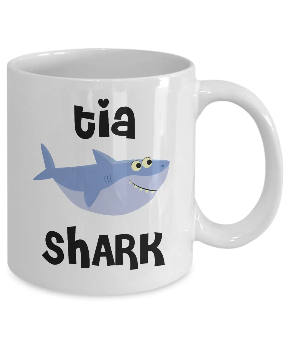 Tia Shark Mug Do Do Do Coffee Cup Tia Birthday Gift Idea Gifts for Tias