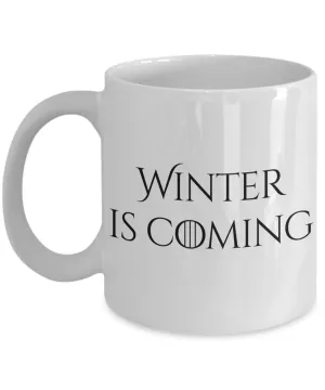 Winter is Coming Mug 11 oz. Ceramic Coffee Cup