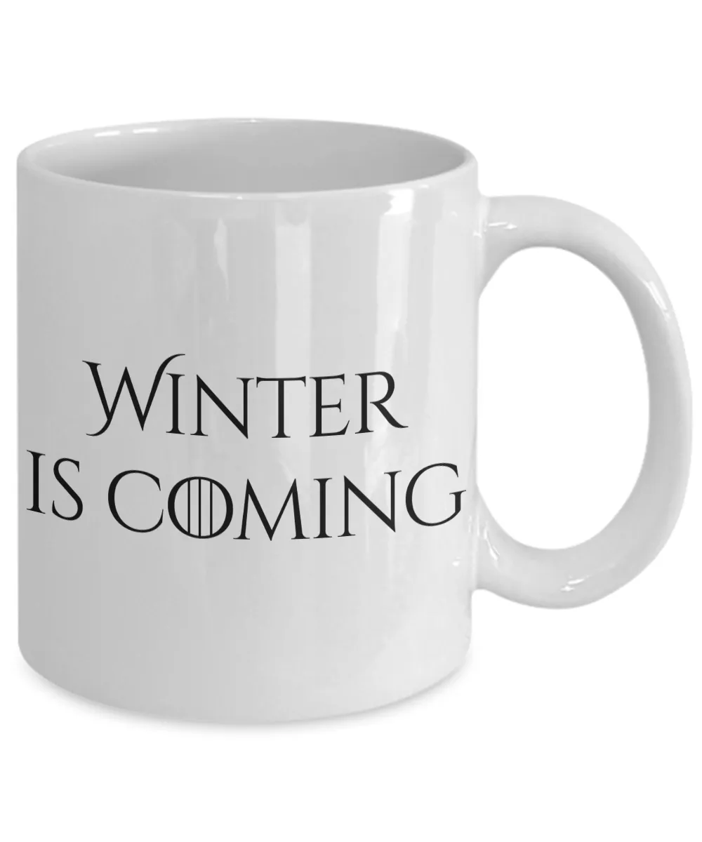 Winter is Coming Mug 11 oz. Ceramic Coffee Cup