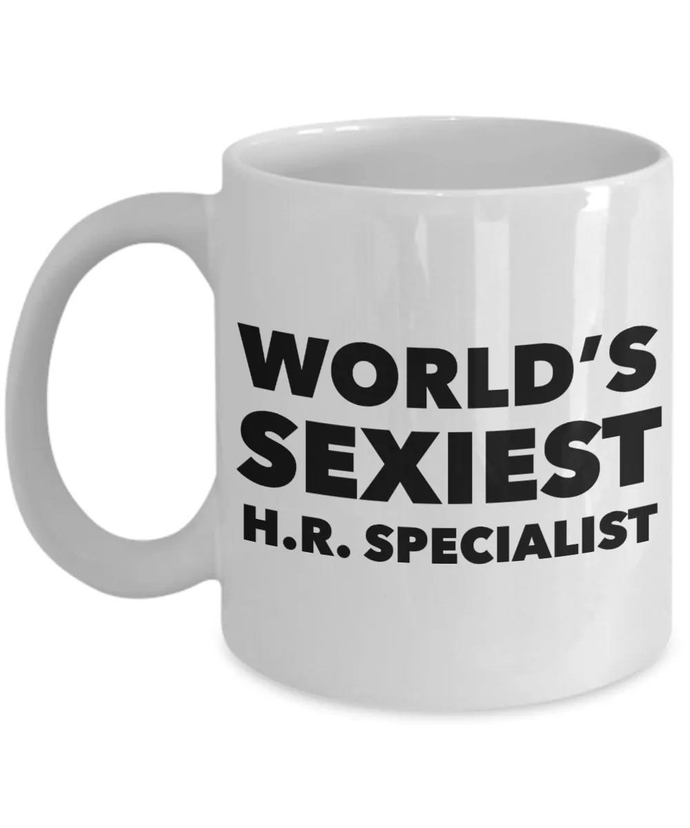 World's Sexiest HR Specialist Mug Human Resources Gift Ceramic Coffee Cup
