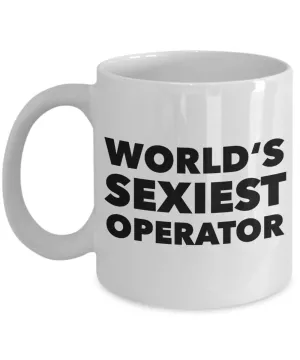 World's Sexiest Operator Mug Gifts Ceramic Coffee Cup