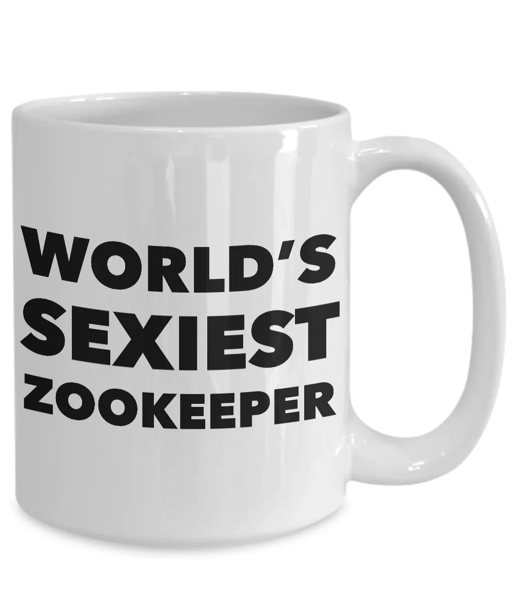 World's Sexiest Zookeeper Mug Sexy Gifts Ceramic Coffee Cup