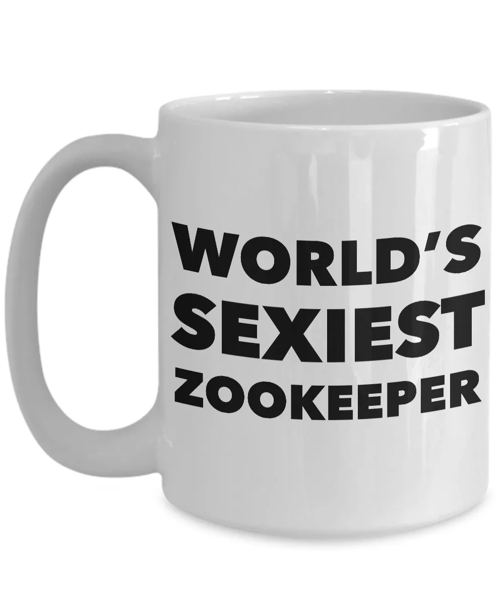 World's Sexiest Zookeeper Mug Sexy Gifts Ceramic Coffee Cup